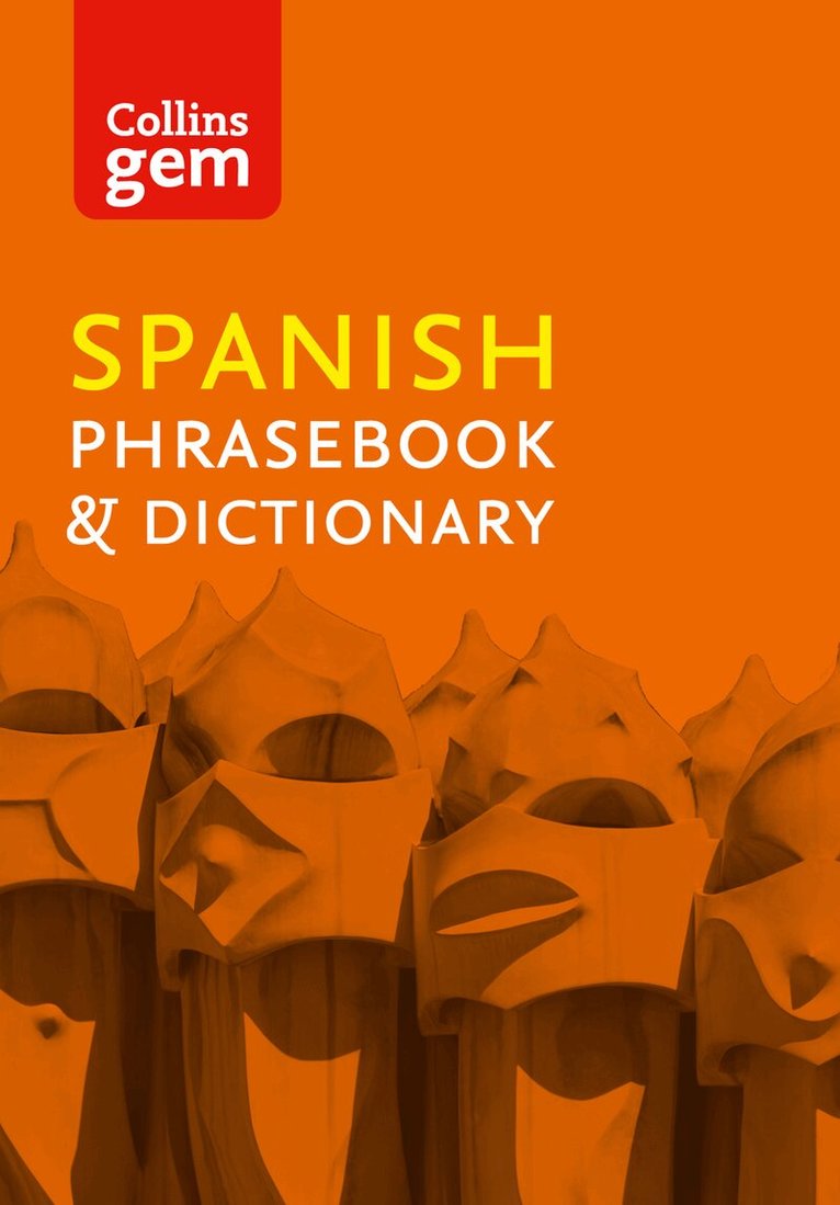 Collins Dictionaries - Collins Spanish Phrasebook and Dictionary Gem Edition, E-bok