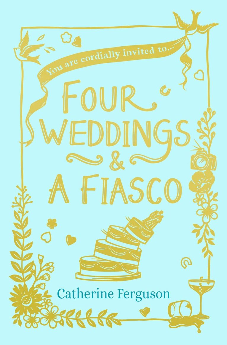 Catherine Ferguson - Four Weddings and a Fiasco, Häftad