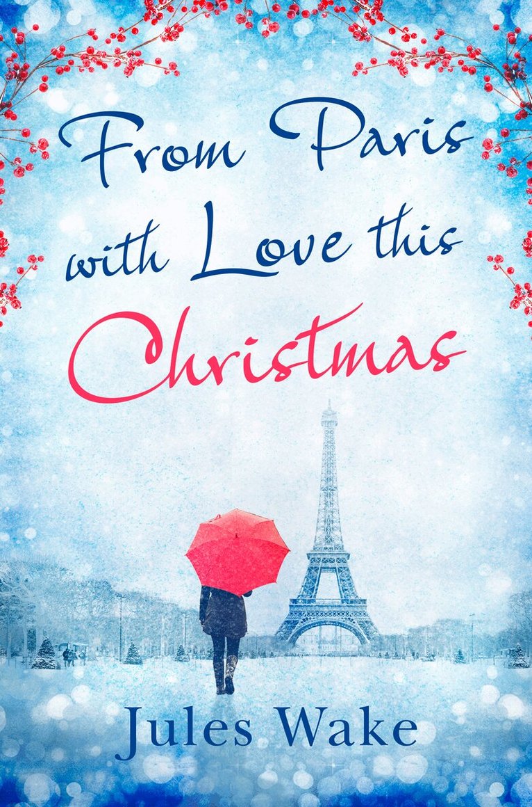 Jules Wake - From Paris With Love This Christmas, E-bok