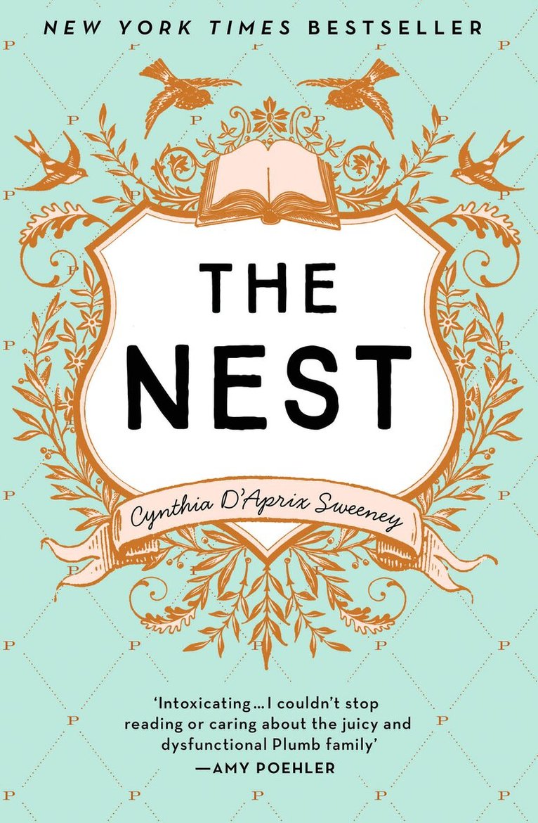 Cynthia D’Aprix Sweeney - Nest, E-bok