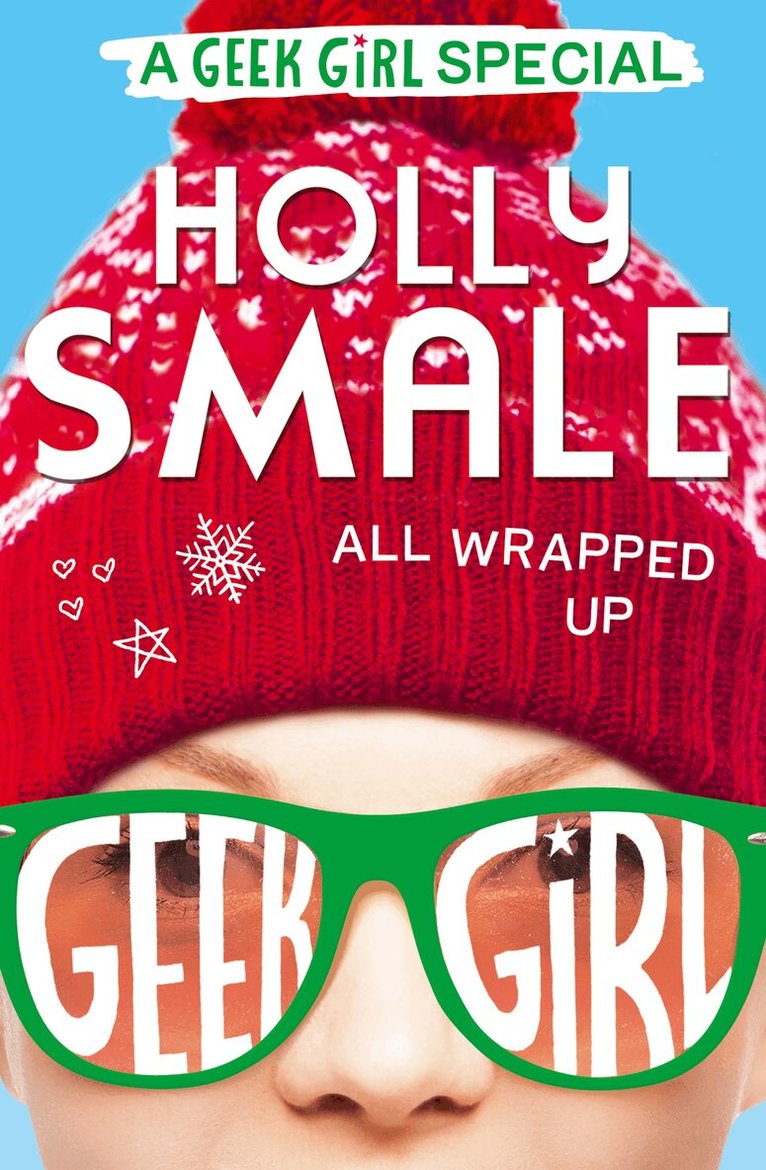 Holly Smale - All Wrapped Up, E-bok