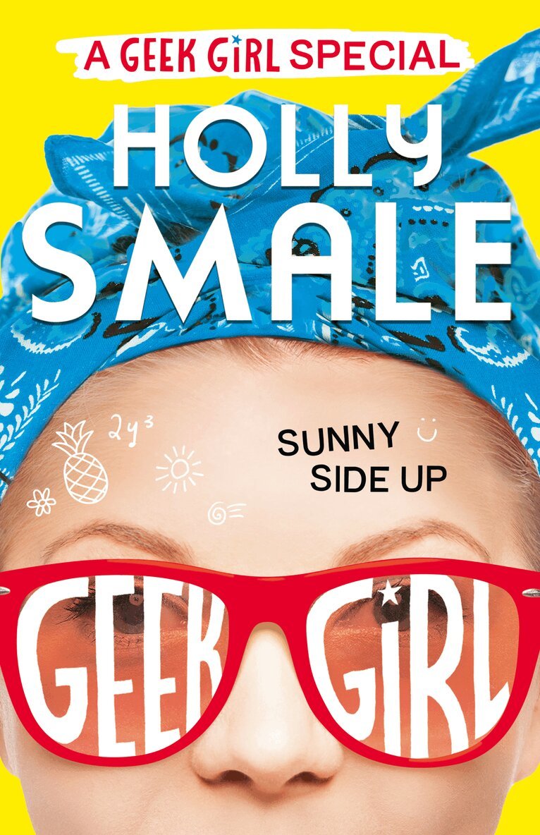 Holly Smale - Sunny Side Up, E-bok