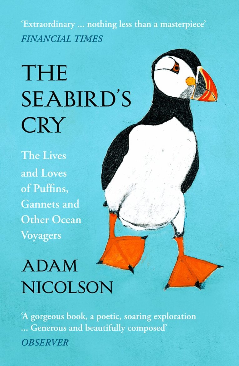 Adam Nicolson - Seabird’s Cry, E-bok