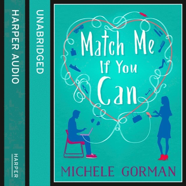 Michele Gorman - Match Me If You Can, Ljudbok