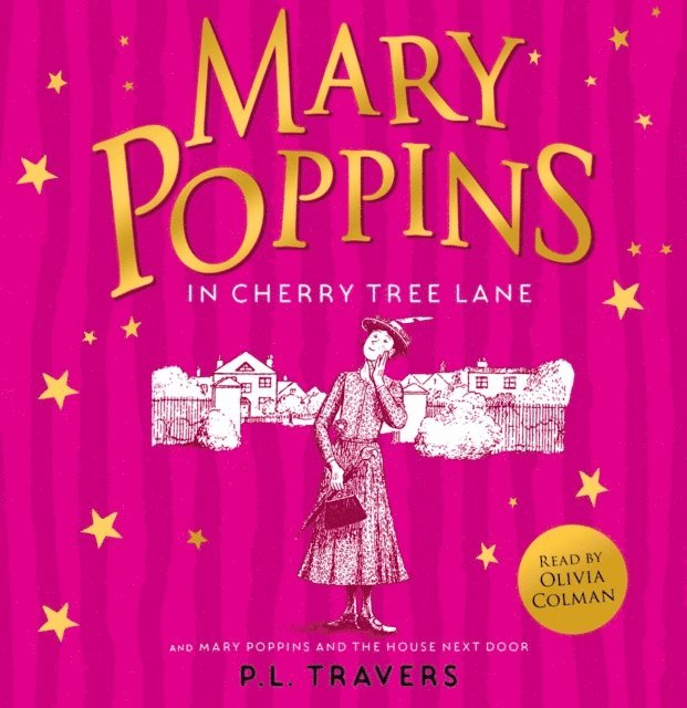 P.L. Travers - Mary Poppins and the House Next Door / Mary Poppins in Cherry Tree Lane, Ljudbok