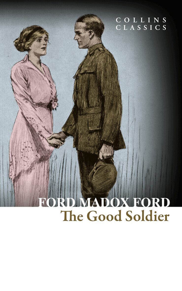 Ford Madox Ford - Good Soldier, E-bok