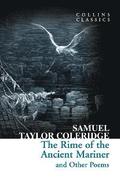 Rime of the Ancient Mariner and Other Poems