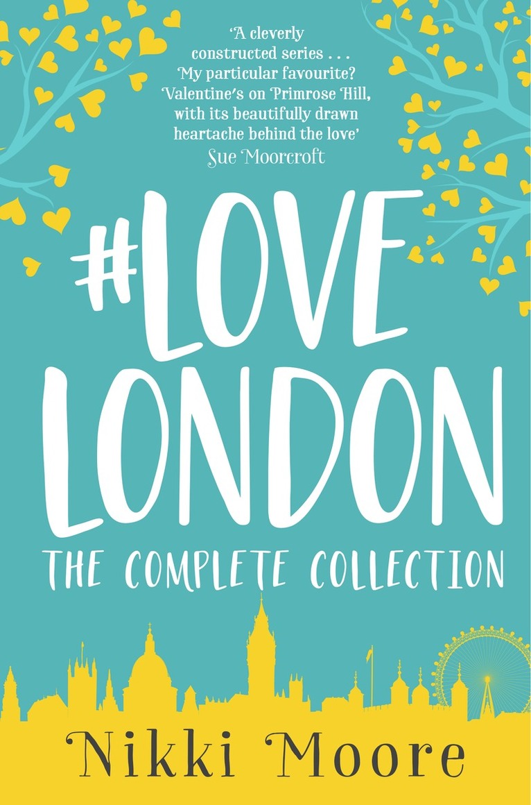 Nikki Moore - Complete #Lovelondon Collection, Häftad
