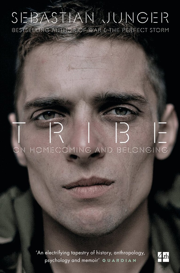 Sebastian Junger - Tribe, E-bok