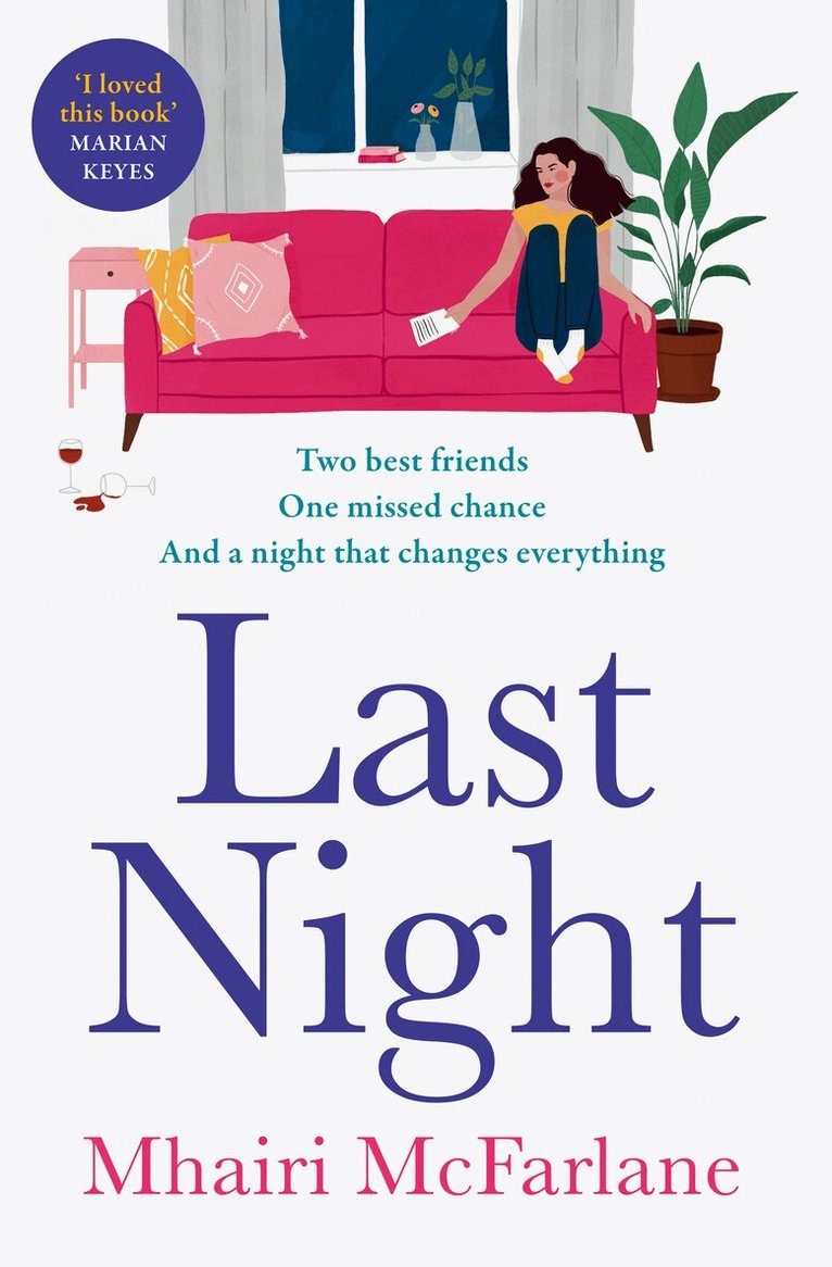 Mhairi McFarlane - Last Night, E-bok