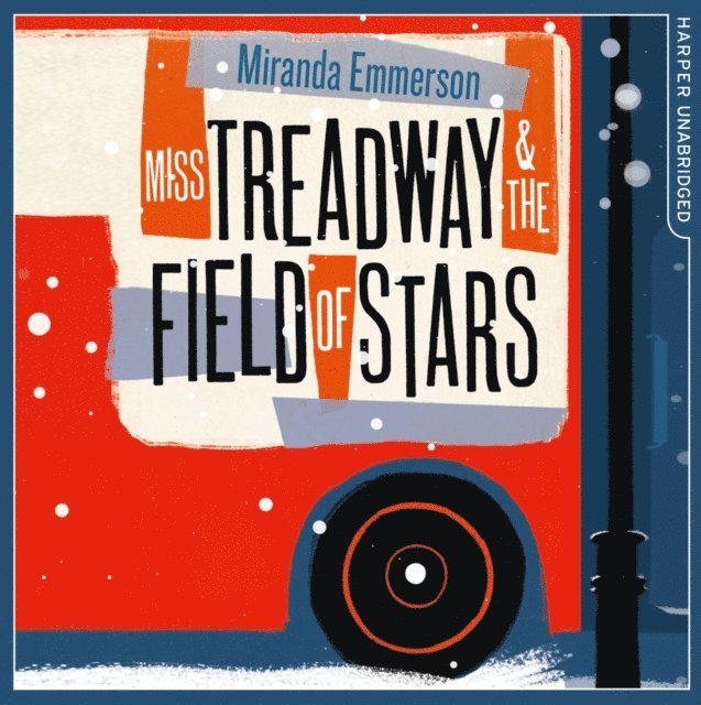 Miranda Emmerson - Miss Treadway & the Field of Stars, Ljudbok. Tillgänglighet: Lägg i varukorg