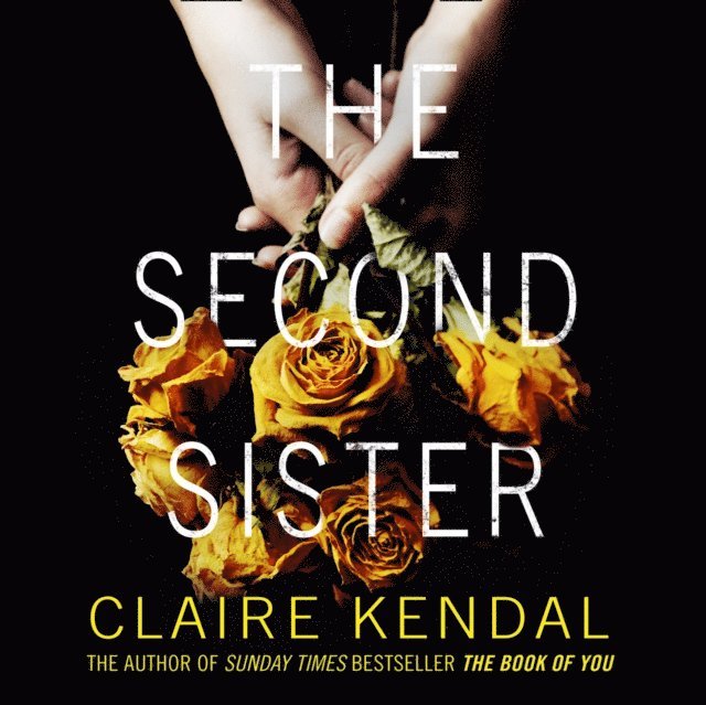 Claire Kendal - Second Sister, Ljudbok