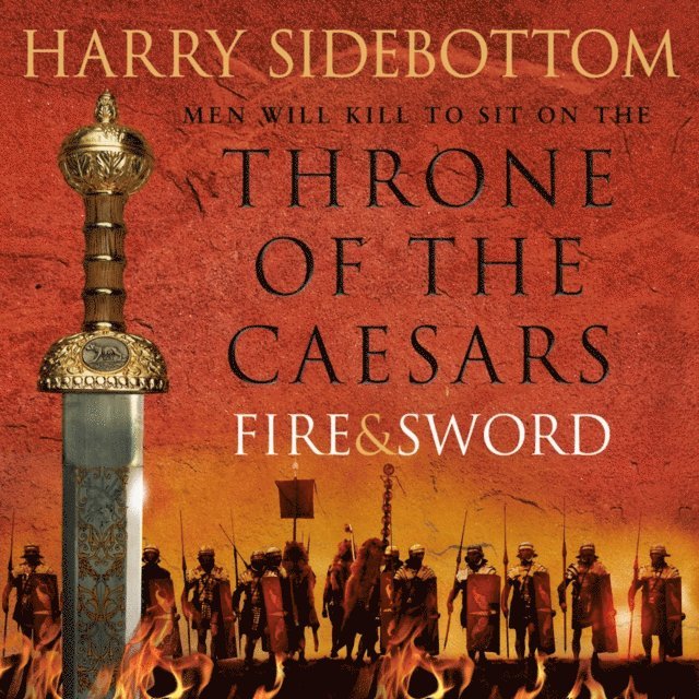 Harry Sidebottom - Fire and Sword, Ljudbok