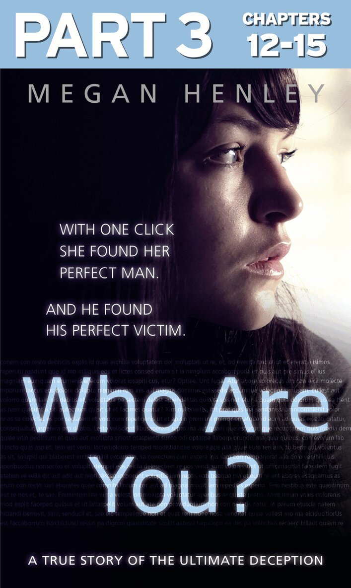 Megan Henley, Linda Watson Brown - Who Are You?: Part 3 of 3, E-bok