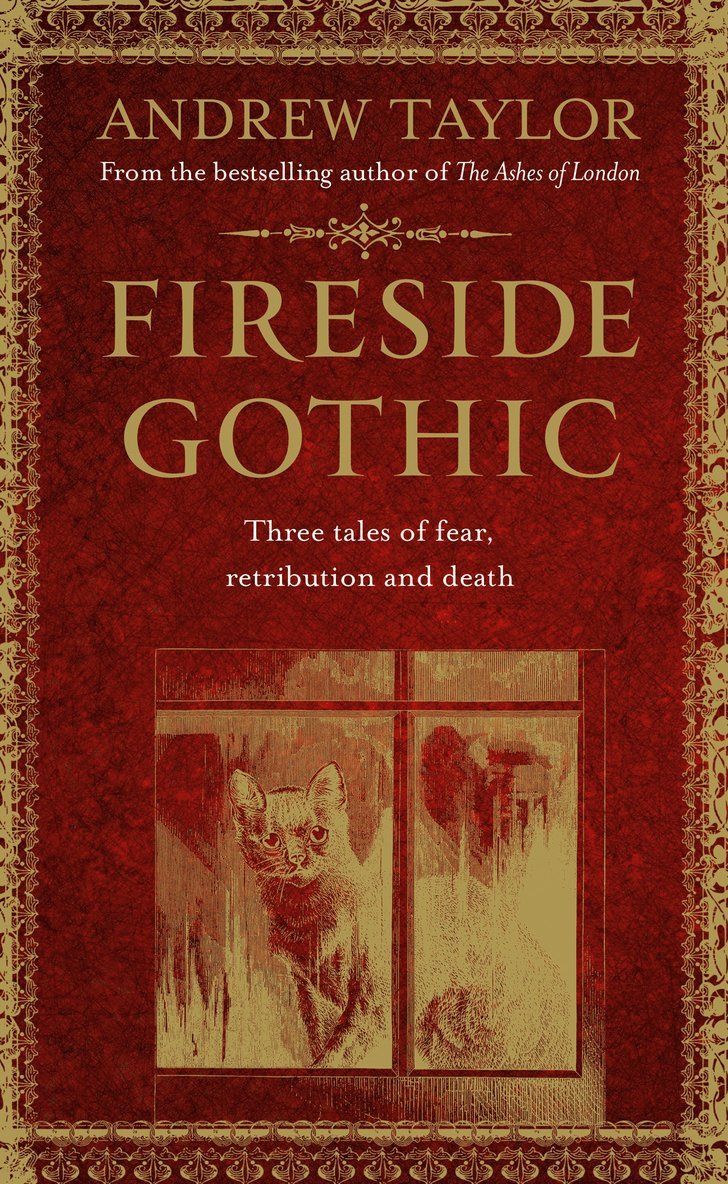 Andrew Taylor - Fireside Gothic, Inbunden