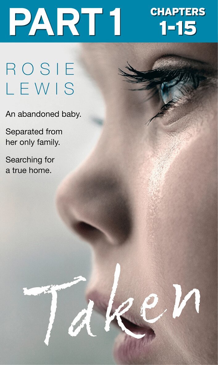 Rosie Lewis - Taken: Part 1 of 3, E-bok