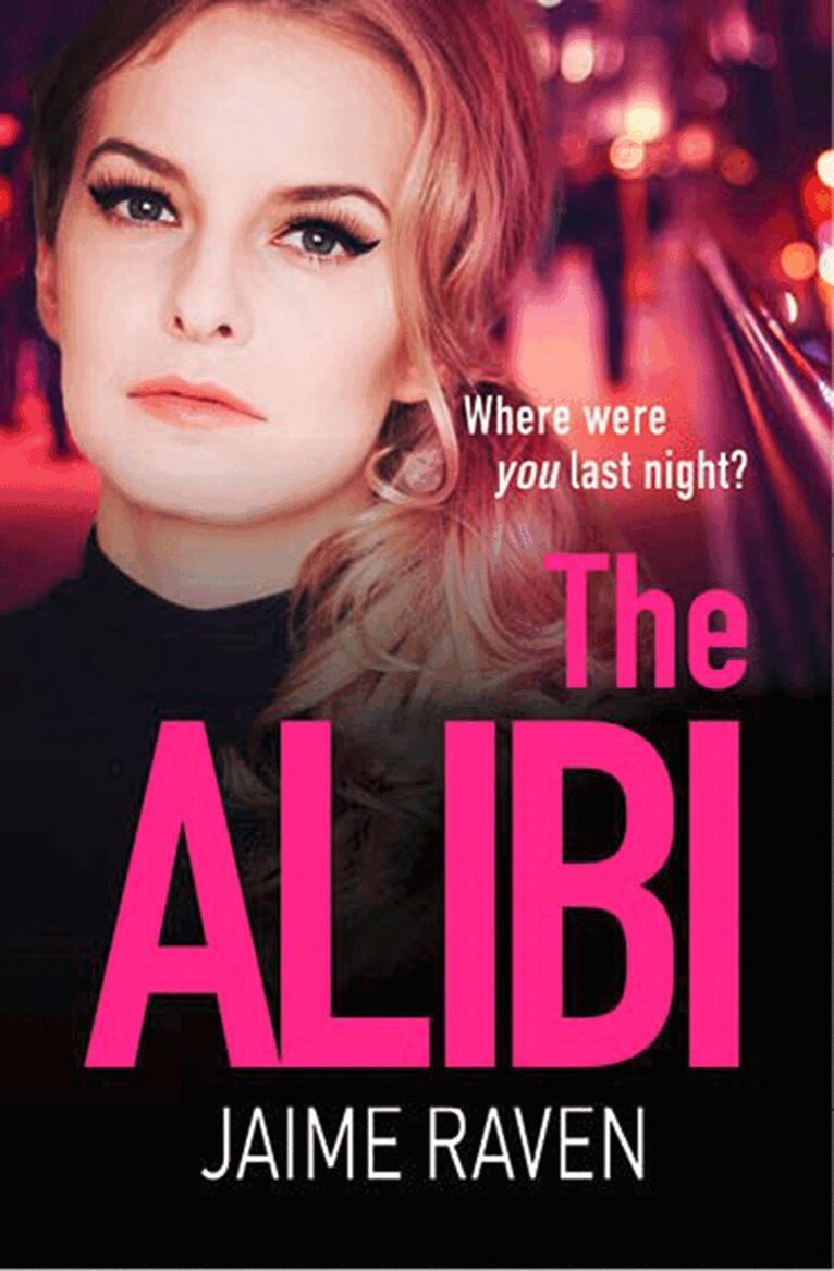 Jaime Raven - Alibi, Häftad