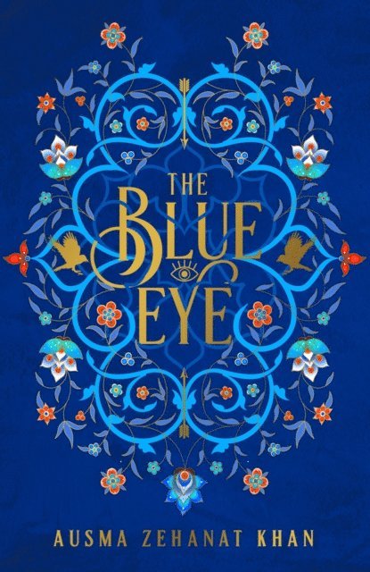 Ausma Zehanat Khan - Blue Eye, E-bok