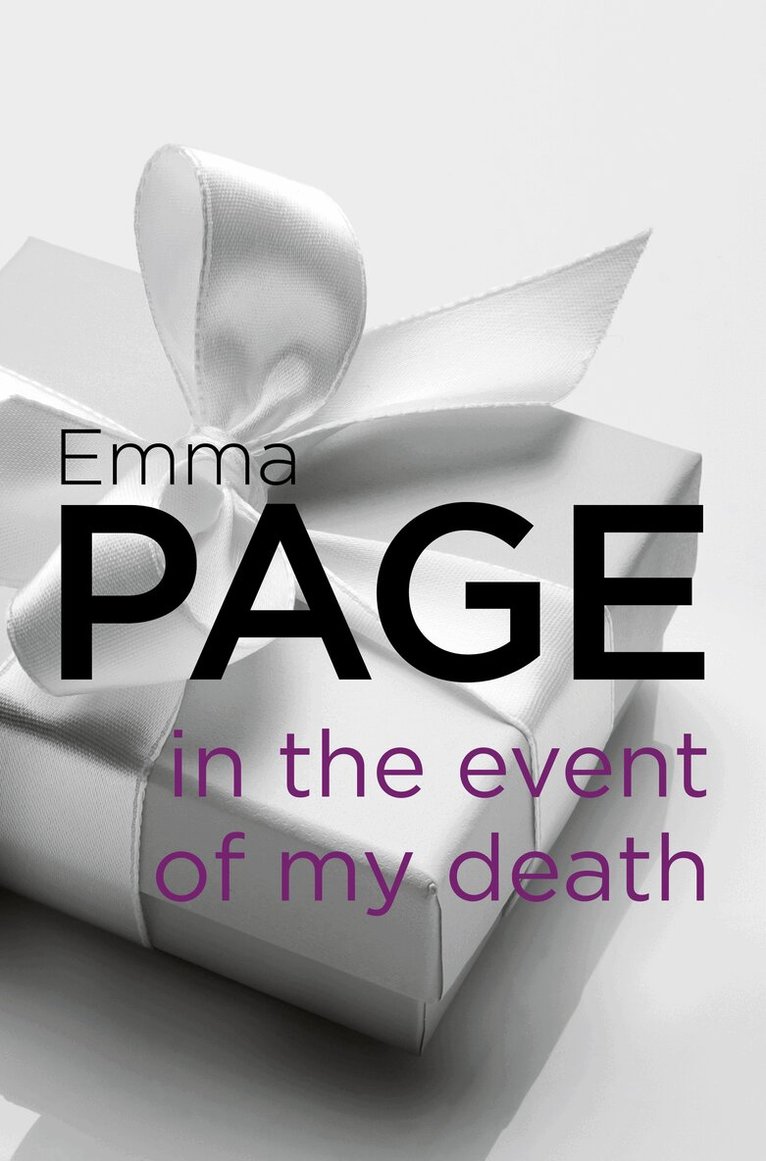 Emma Page - In the Event of My Death, E-bok