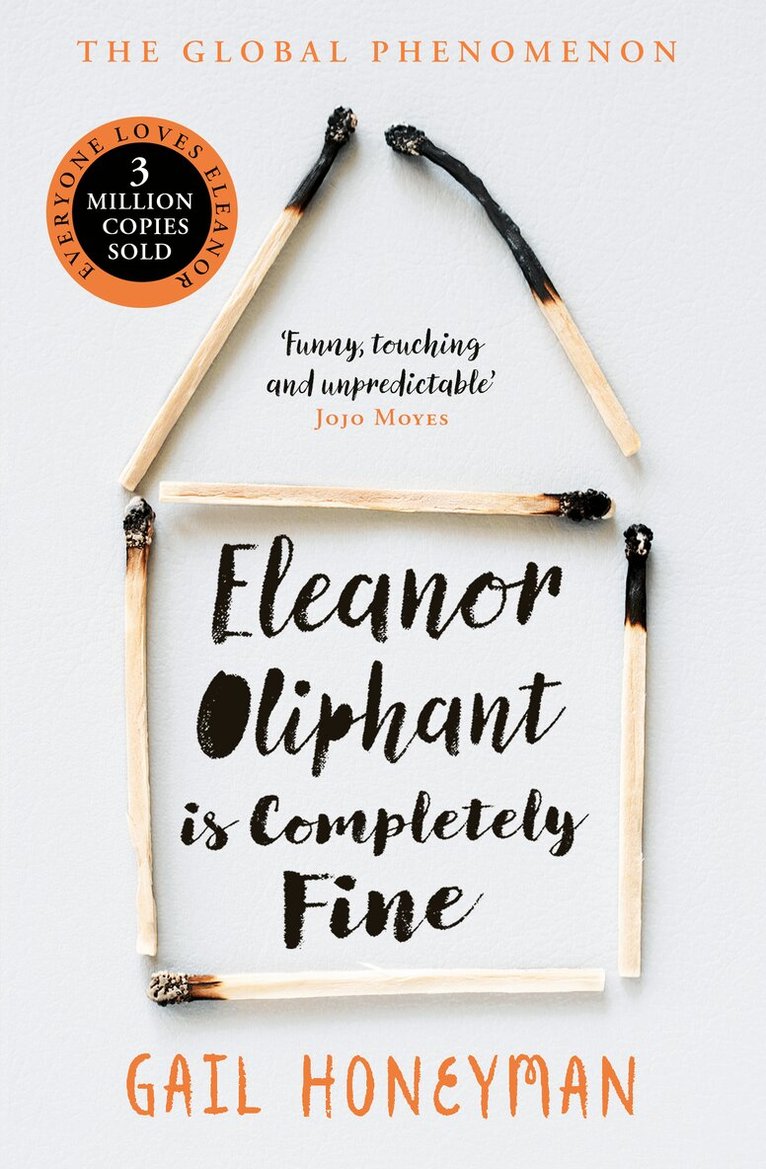 Gail Honeyman - Eleanor Oliphant is Completely Fine, E-bok