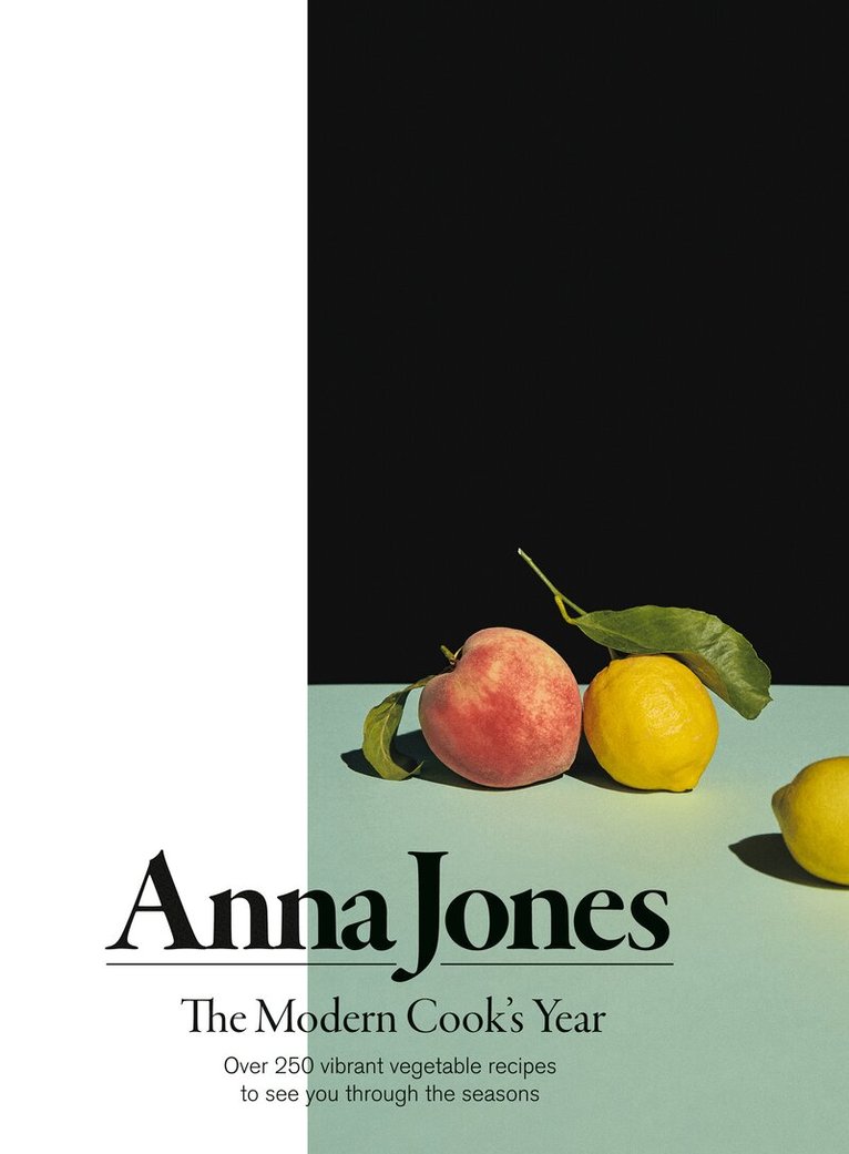 Anna Jones - Modern Cook’s Year, E-bok