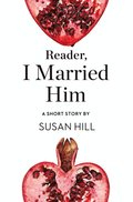 Reader, I Married Him