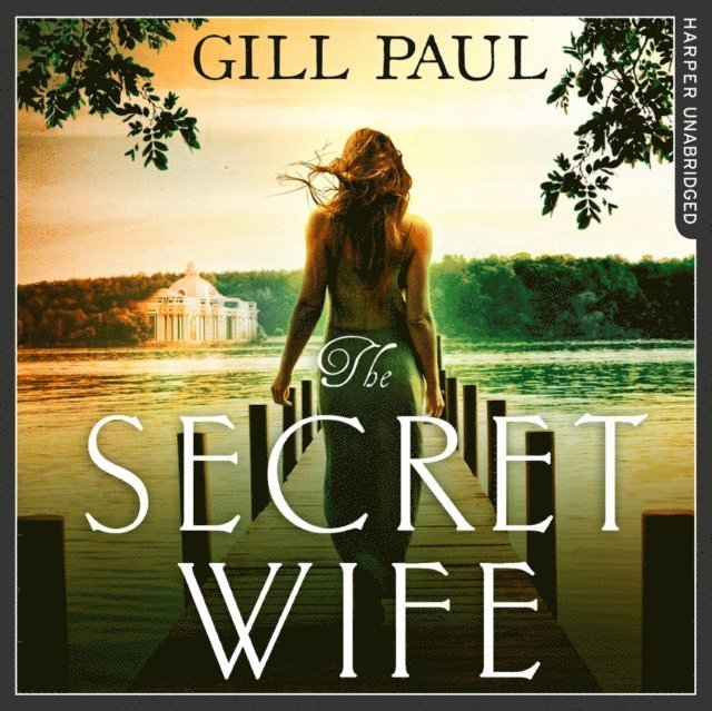 Gill Paul - Secret Wife, Ljudbok