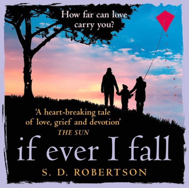 S.D. Robertson - If Ever I Fall, Ljudbok