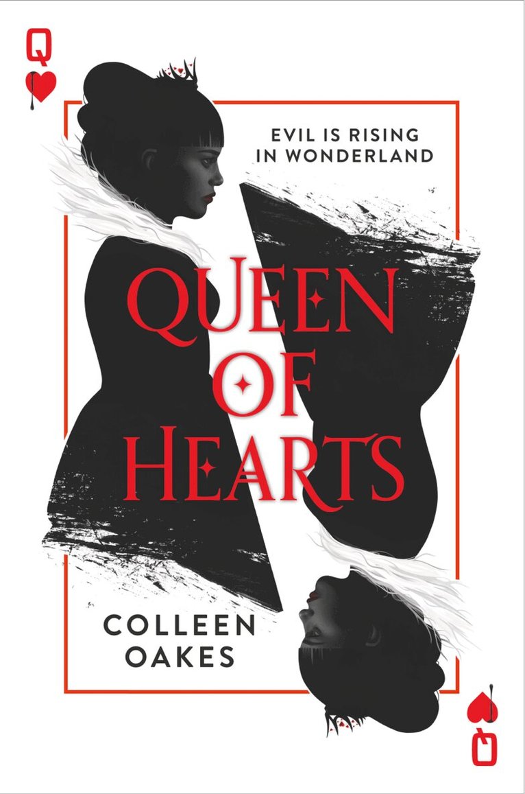 Colleen Oakes - Queen of Hearts, E-bok