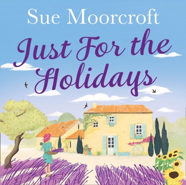 Sue Moorcroft - Just for the Holidays, Ljudbok