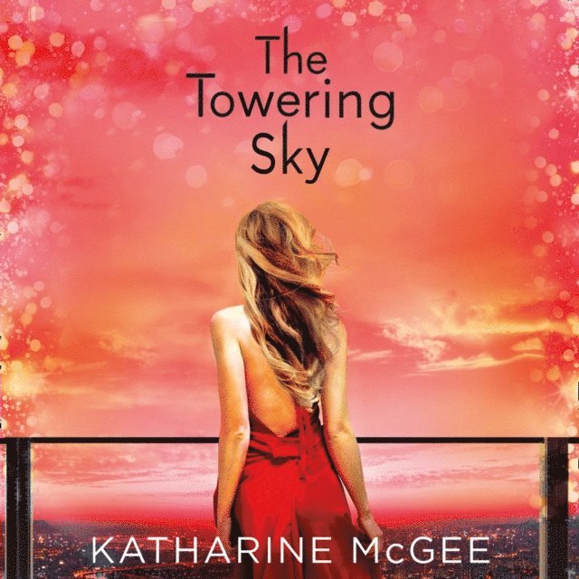 Katharine McGee - Towering Sky, Ljudbok