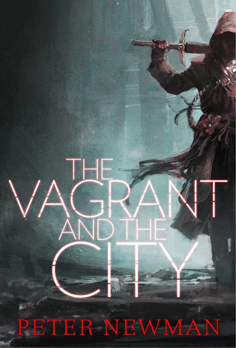 Peter Newman - Vagrant and the City, E-bok