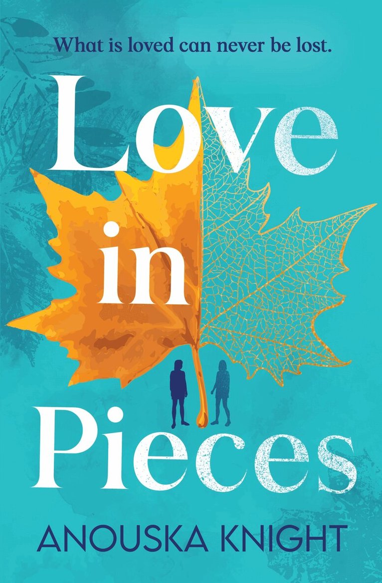 Anouska Knight - Love in Pieces, Häftad