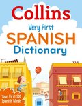 Collins Very First Spanish Dictionary (Collins Primary Dictionaries)