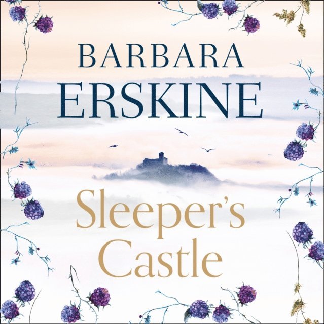 Barbara Erskine - Sleeper's Castle, Ljudbok