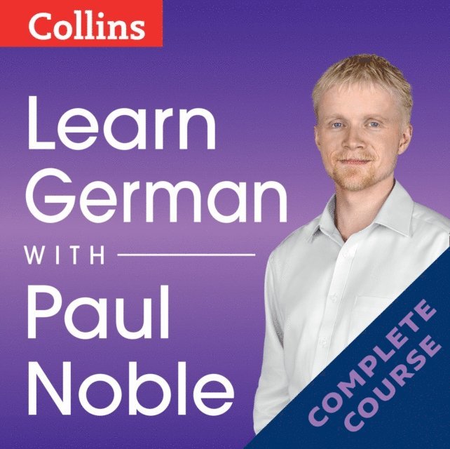 Paul Noble - Learn German with Paul Noble for Beginners - Complete Course, Ljudbok