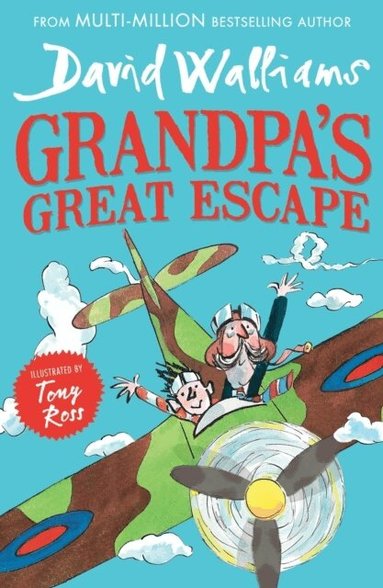 David Walliams - Grandpa’s Great Escape, Häftad