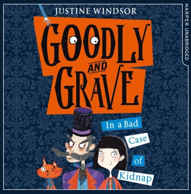 Justine Windsor - Goodly and Grave in A Bad Case of Kidnap, Ljudbok