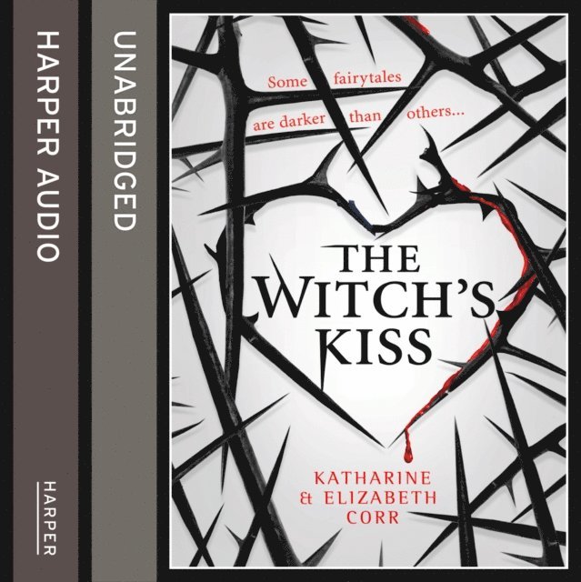 Elizabeth Corr, Katharine Corr - Witch's Kiss, Ljudbok