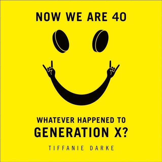 Tiffanie Darke - Now We Are 40, Ljudbok