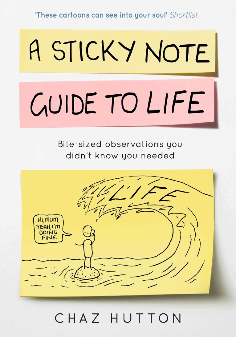 Chaz Hutton - Sticky Note Guide to Life, E-bok