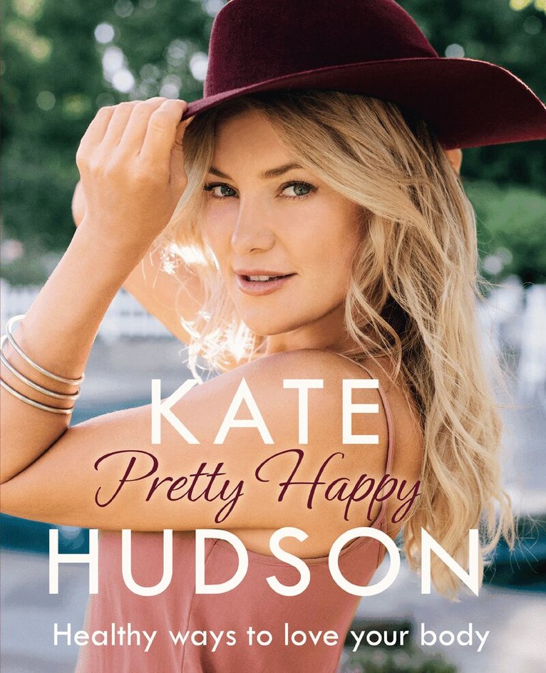 Kate Hudson - Pretty Happy, E-bok