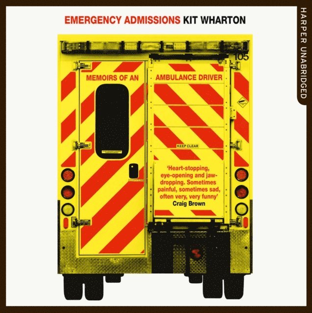 Kit Wharton - Emergency Admissions, Ljudbok