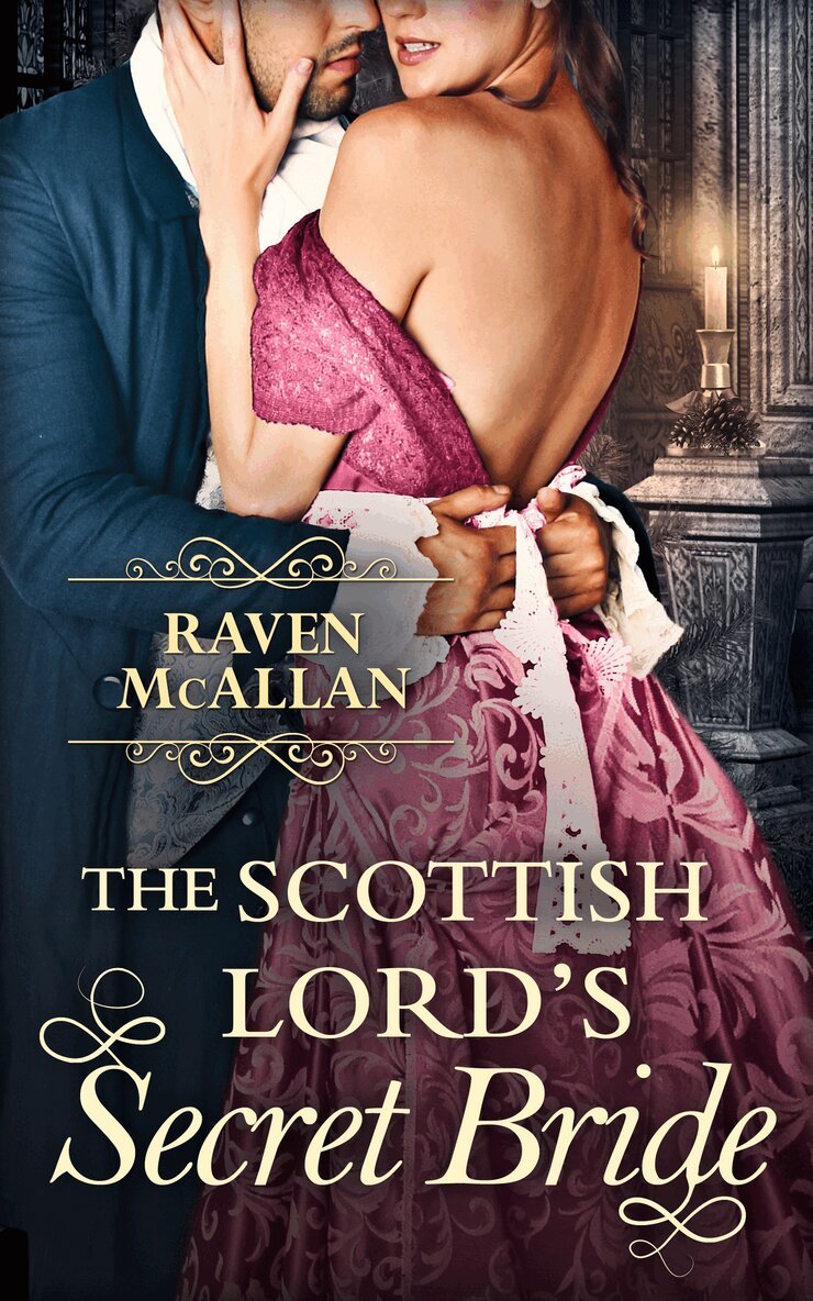 Raven McAllan - Scottish Lord’s Secret Bride, E-bok