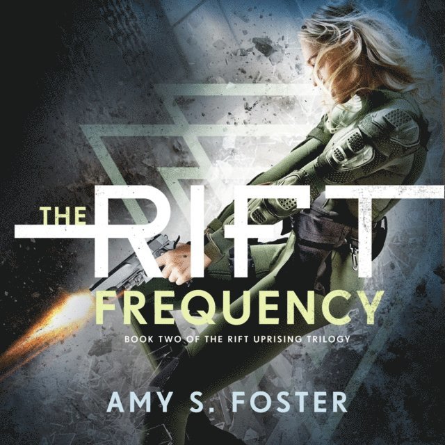 Amy S. Foster - Rift Frequency, Ljudbok