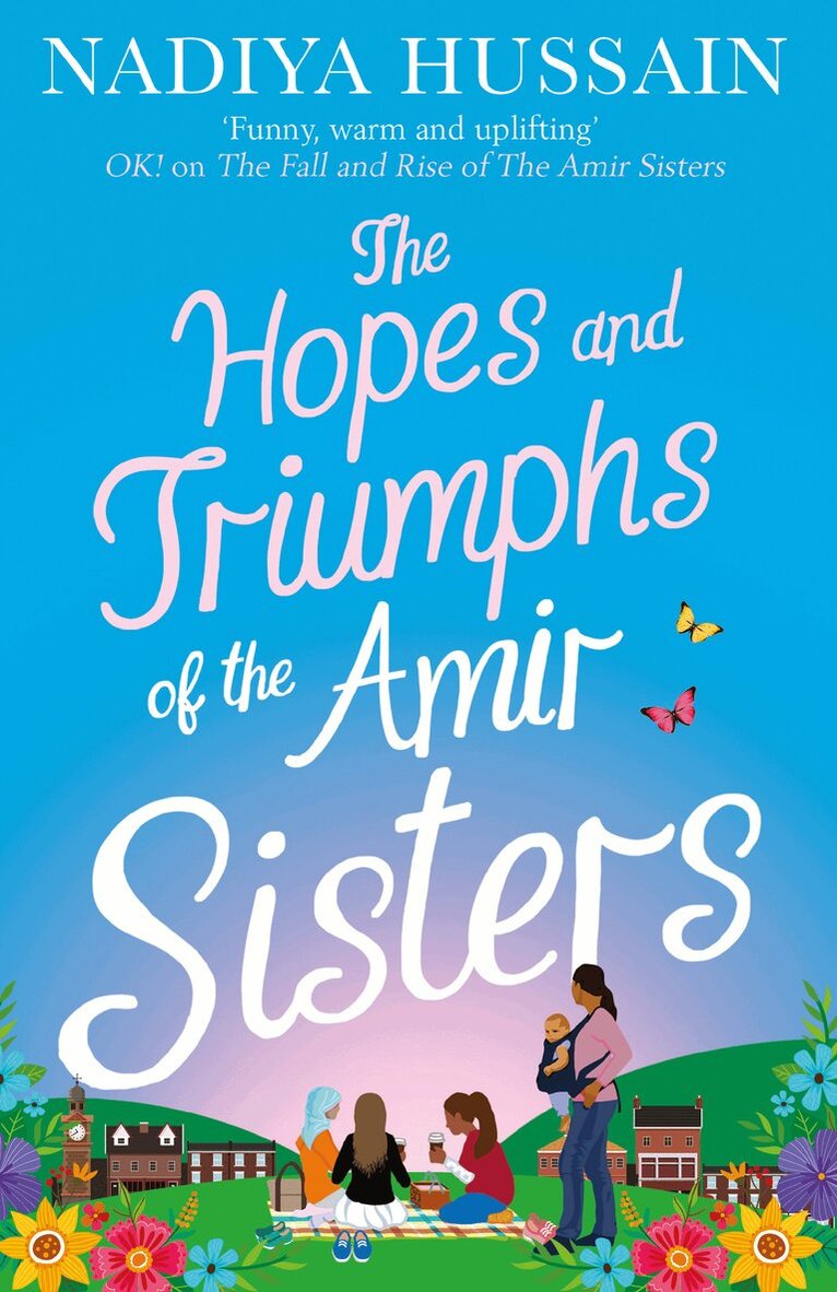 Nadiya Hussain - Hopes and Triumphs of the Amir Sisters, E-bok