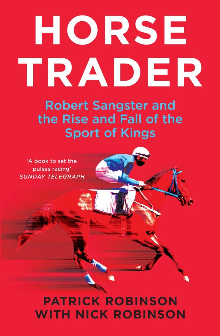 Patrick Robinson, Nick Robinson - Horse Trader, E-bok