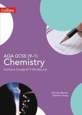 AQA GCSE (91) Chemistry Achieve Grade 89 Workbook