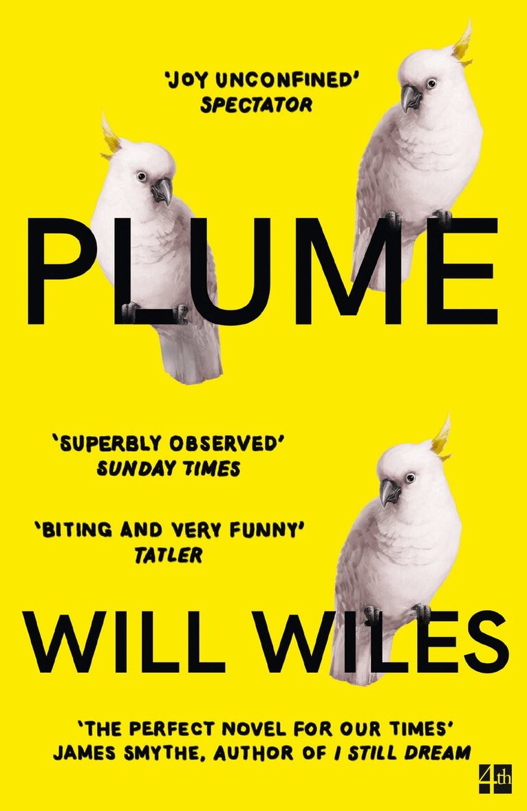 Will Wiles - Plume, E-bok