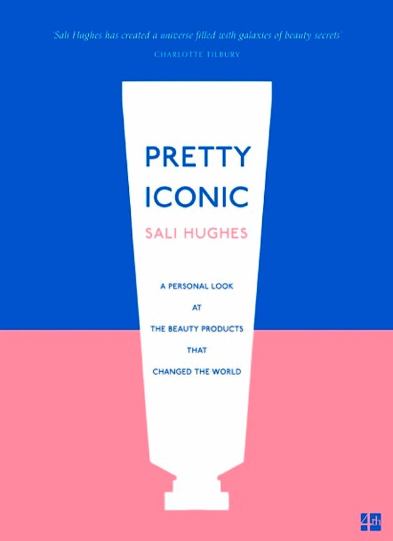 Sali Hughes - Pretty Iconic, E-bok